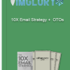 Duston McGroarty 10X Email Strategy OTOs