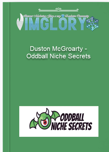 Duston McGroarty Oddball Niche Secrets 1