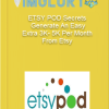 ETSY POD Secrets – Generate An Easy Extra 3K 5K Per Month From Etsy