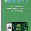 Eric Edmeads MindValley – Wildfit – 90 Day Challenge