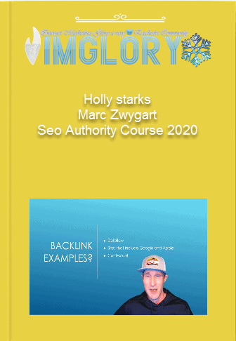 Holly starks Marc Zwygart Seo Authority Course 2020