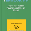 Jorgen Rasmussen Psychological Illusion Model