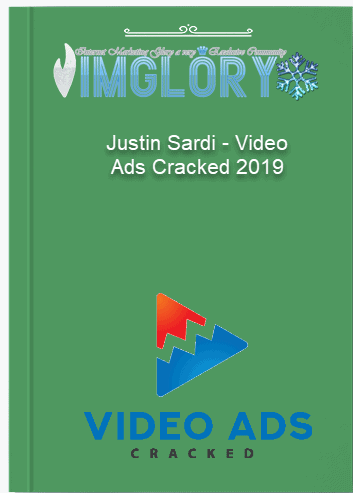 Justin Sardi – Video Ads Cracked 2019