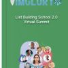 List Building School 2.0 Virtual Summit