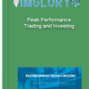 Peak Performance Trading and Investing