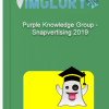 Purple Knowledge Group – Snapvertising 2019
