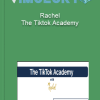 Rachel The Tiktok Academy