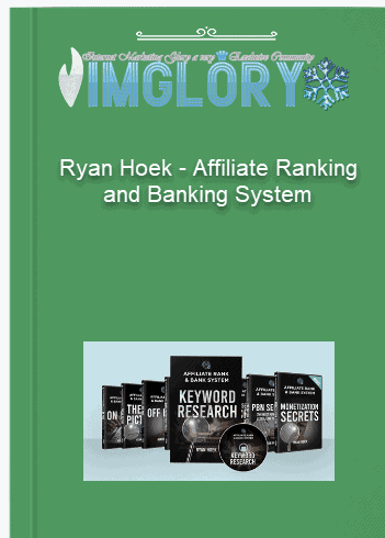 Ryan Hoek – Affiliate Ranking and Banking System