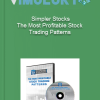 Simpler Stocks The Most Profitable Stock Trading Patterns