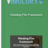 Wedding Film Framework