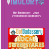 Bot Badassery – Local Sweepstakes Badassery