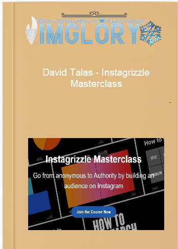 David Talas – Instagrizzle Masterclass