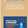 How to Start a Podcast in 2019