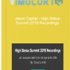 Jason Capital – High Status Summit 2019 Recordings