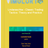 Lindaraschke – Classic Trading Tactics