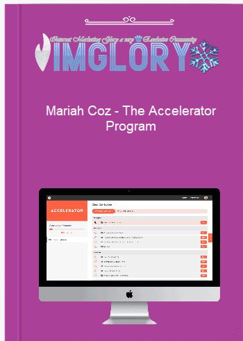 Mariah Coz – The Accelerator Program