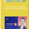 Spencer Forman Advanced Marketing Funnel Strategies