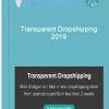 Transparent Dropshipping 2019