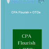 CPA Flourish OTOs
