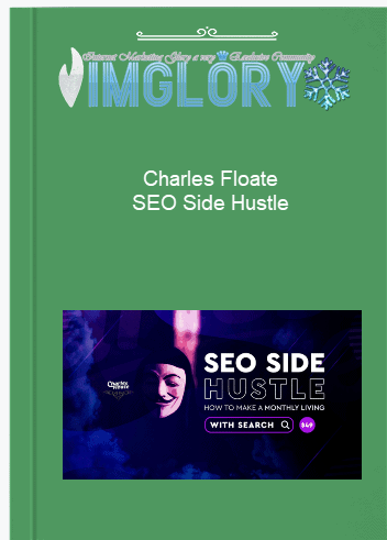 Charles Floate – SEO Side Hustle