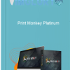 Print Monkey Platinum