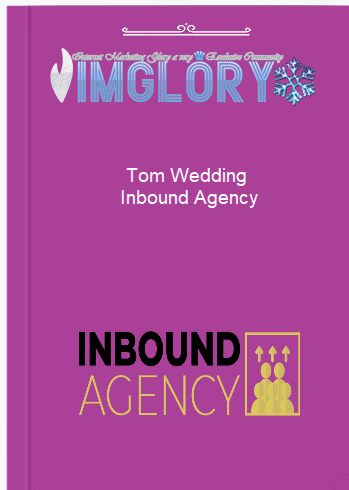 Tom Wedding – Inbound Agency