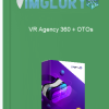 VR Agency 360 OTOs