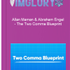 Allan Maman Abraham Engel – The Two Comma Blueprint