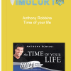 Anthony Robbins Time of your life
