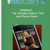 Braddock The Ultimate Guide to Text and Phone Game