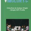Chris Eom Andrew Wright Simple WiFi Profits