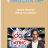 James Marshall Dating Accelerator
