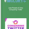 Jose Rosado Zuby – Conquering Twitter