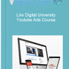 Linx Digital University Youtube Ads Course