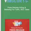 Press Release Writing Marketing For Traffic SEO Sales