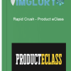 Rapid Crush Product eClass