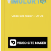 Video Site Maker OTOs