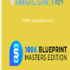 100K Blueprint 4.0