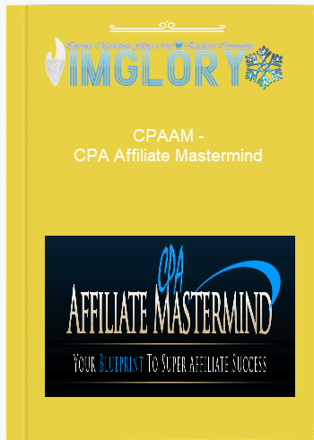 CPAAM – CPA Affiliate Mastermind