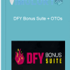 DFY Bonus Suite OTOs