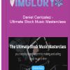 Daniel Carrizalez – Ultimate Stock Music Masterclass