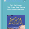 Dolf De Roos – The Great Real Estate Investment Adventure