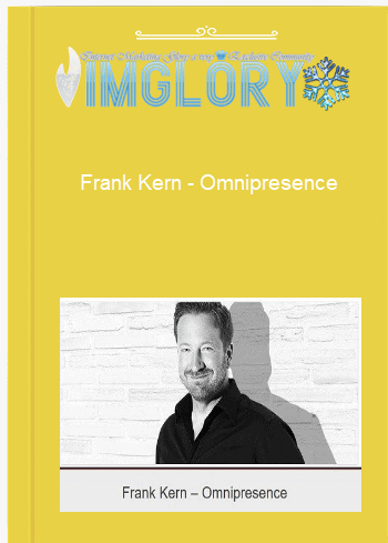 Frank Kern – Omnipresence