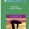 Giles Wiley – 5 Minute Flexibility