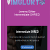 Jeremy Ethier – Intermediate SHRED