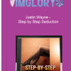 Justin Wayne Step by Step Seduction