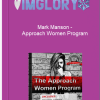 Mark Manson Approach Women Program