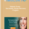 Melanie Evans Narcissistic Abuse Recovery Program