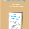 Mo Bunnel – The Snowball System