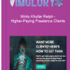 Mridu Khullar Relph – Higher Paying Freelance Clients